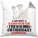 Trekking-Enthusiast Geschenk Kissen mit Füllung 40x40 So Gut Kann Nur Ein Trekking-Enthusiast Aussehen Geschenkidee (Grau) Grau Trendation