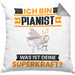 Pianist Kissen mit Füllung 40x40 Geschenk für Pianist Geburtstag Lustiger Spruch Was Ist Deine Superkraft (Grau) Grau Trendation