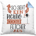 Fetcher Kissen mit Füllung 40x40 Geschenk So Sieht Ein Richtig Cooler Fetcher Aus Geschenkidee Spruch Lustig (Grau) Blau Trendation