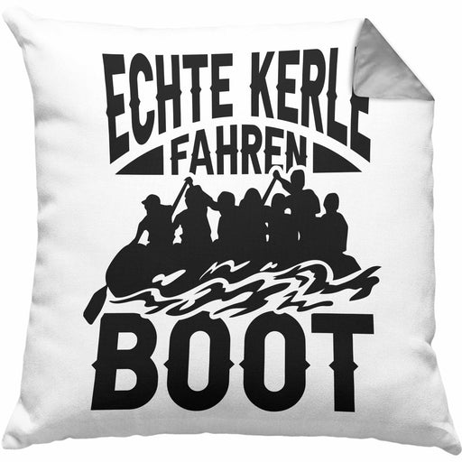 Schlauchboot Wildwasser Rafting Echte Kerle Fahren Boot Kissen mit Füllung 40x40 Geschenkidee Spruch (Grau) Grau Trendation