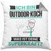 Outdoor-Koch Kissen mit Füllung 40x40 Geschenk für Outdoor-Koch Geburtstag Lustiger Spruch Was Ist Deine Superkraft (Grau) Grau Trendation
