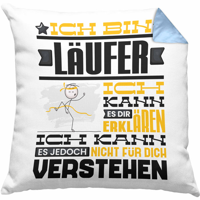 Läufer Geschenk Kissen mit Füllung 40x40 Geschenkidee für Läufer Geburtstag Lustiger Spruch Ich Bin Läufer Ich Kann Es Dir Erklären Aber Nicht Für Dich Verstehen (Grau) Blau Trendation