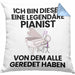 Pianist Geschenk Kissen mit Füllung 40x40 Lustige Geschenkidee Geburtstag für Pianist Ich Bin Dieser Legendäre Pianist Von Dem Alle Geredet Haben (Grau) Blau Trendation