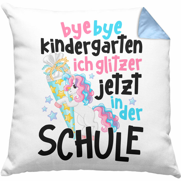 Bye Bye Kindergarten Einschulung Mädchen Geschenk Kissen mit Füllung 40x40 Schulstart 1. Schultag Schuleinführung Schulanfang Geschenkidee 2024 Schulkind Ich Glitzer Jetzt In Der Schule (Grau) Blau Trendation