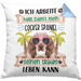 Cocker Spaniel Besitzer Kissen mit Füllung 40x40 Geschenk Lustiger Spruch Geschenkidee Ich Arbeite Hart Damit Mein Cocker Spaniel Seinen Traum Leben Kann (Grau) Blau Trendation