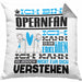 Opernfan Geschenk Kissen mit Füllung 40x40 Geschenkidee für Opernfan Geburtstag Lustig Ich Bin Opernfan Ich Kann Es Dir Erklären Aber Nicht Für Dich Verstehen (Grau) Grau Trendation