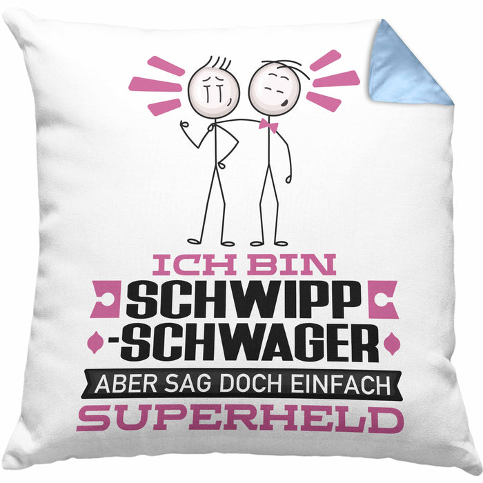 Schwippschwager Geschenk Kissen mit Füllung 40x40 Ich Bin Schwippschwager Aber Sag Doch Einfach Superheld Lustige Geschenkdiee für Schwippschwager (Grau) Blau Trendation