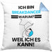 Breakdancer Geschenk Kissen mit Füllung 40x40 Lustiger Spruch Ich Bin Breakdancer Warum Weil Ich Es Kann Geschenkidee Bester Breakdancer Geburtstag (Grau) Blau Trendation