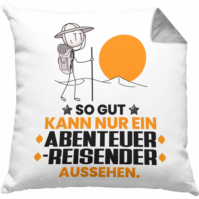 Abenteurreisender Geschenk Kissen mit Füllung 40x40 So Gut Kann Nur Ein Abenteurreisender Aussehen Geschenkidee (Grau) Grau Trendation