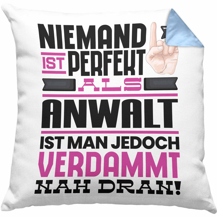 Anwalt Geschenk Kissen mit Füllung 40x40 Lustige Geschenkidee für Anwalt Geburtstag Niemand Ist Perfekt Aber Als Anwalt Ist Man Nah Dran (Grau) Blau Trendation