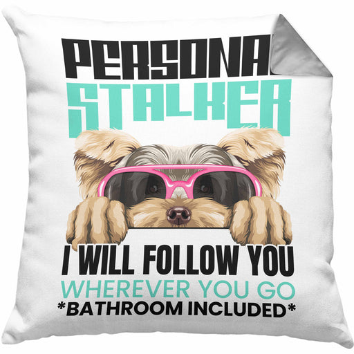 Yorkie Besitzerin Kissen mit Füllung 40x40 Geschenk Lustiger Spruch Geschenkidee Personal Stalker (Grau) Grau Trendation