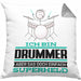 Drummer Geschenk Kissen mit Füllung 40x40 Ich Bin Drummer Aber Sag Doch Einfach Superheld Lustige Geschenkdiee für Drummer (Grau) Grau Trendation