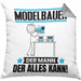 Modelbauer Kissen mit Füllung 40x40 Geschenk für Modelbauer Der Mann Der Alles Kann Geschenkidee zum Geburtstag (Grau) Grau Trendation
