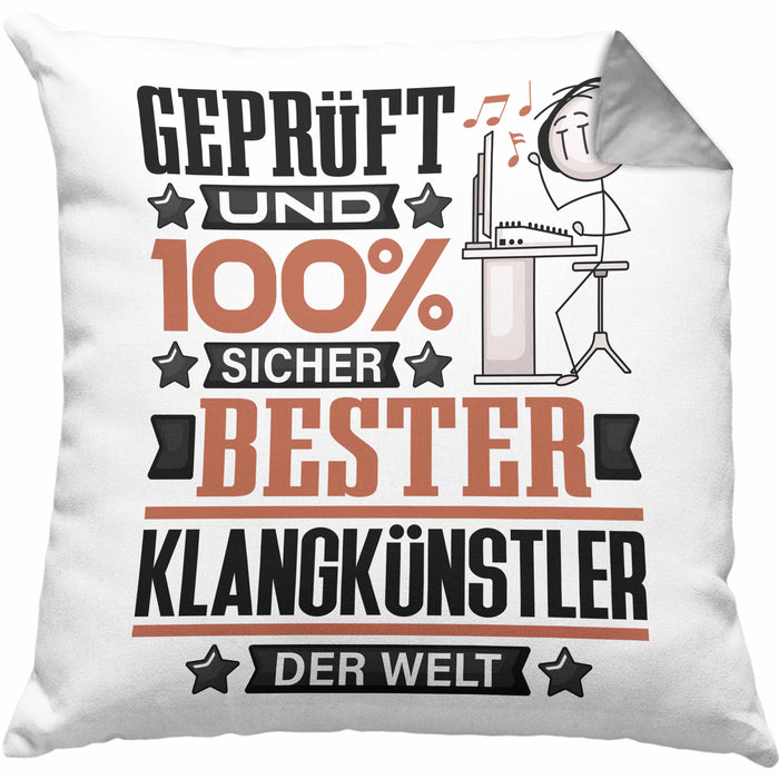 Klangkünstler Geschenk Lustiger Spruch für Klangkünstler Geschenkidee Bester Klangkünstler Der WeltKissen mit Füllung 40x40 (Grau) Grau Trendation