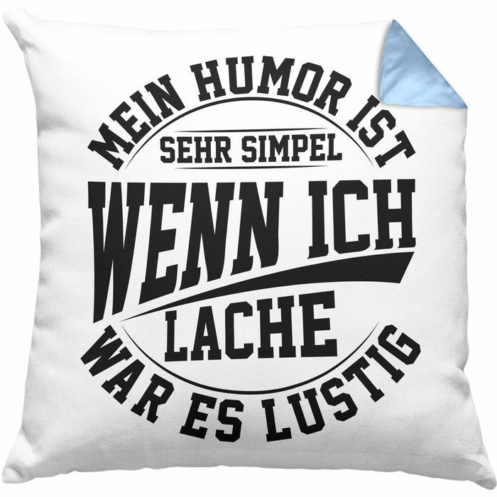 Lustige Kissen mit Füllung 40x40 mit Spruch Mein Humor Ist Simpel Wenn Ich Lache War Es Lustig Geschenk Arbeits-Kollege Geschenkidee Gag Joke (Grau) Blau Trendation