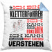 Kletterführer Geschenk Kaffee-Kissen mit Füllung 40x40 Geschenkidee für Kletterführer Ich Bin Kletterführer Ich Kann Es Dir Erklären Jedoch Nicht Für Dich Verstehen Spruch Lustig (Grau) Blau Trendation