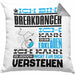 Breakdancer Geschenk Kaffee-Kissen mit Füllung 40x40 Geschenkidee für Breakdancer Ich Bin Breakdancer Ich Kann Es Dir Erklären Jedoch Nicht Für Dich Verstehen Spruch Lustig (Grau) Grau Trendation