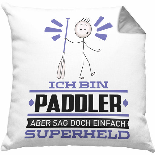 Paddler Geschenk Kissen mit Füllung 40x40 Ich Bin Paddler Aber Sag Doch Einfach Superheld Lustige Geschenkdiee für Paddler (Grau) Grau Trendation
