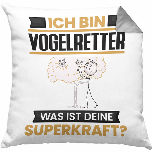 Vogelretter Kissen mit Füllung 40x40 Geschenk für Vogelretter Geburtstag Lustiger Spruch Was Ist Deine Superkraft (Grau) Grau Trendation