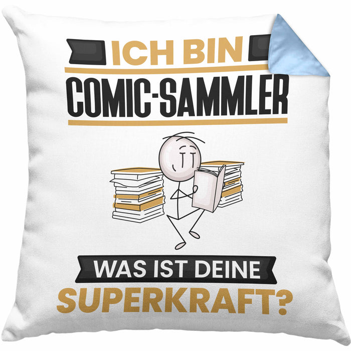 Comic-Sammler Kissen mit Füllung 40x40 Geschenk für Comic-Sammler Geburtstag Lustiger Spruch Was Ist Deine Superkraft (Grau) Blau Trendation