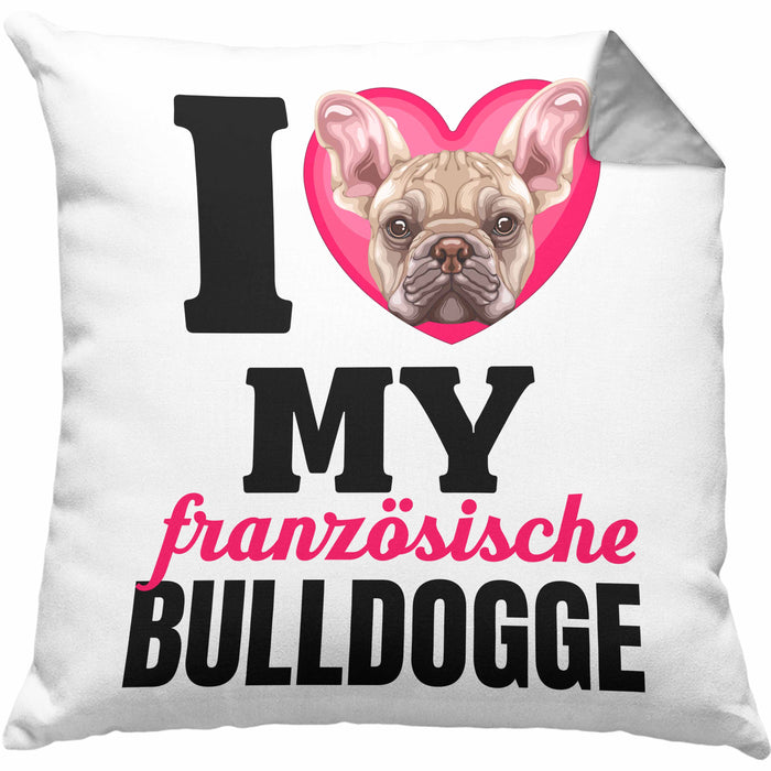 Französische Bulldogge Besitzerin Kissen mit Füllung 40x40 Geschenk Lustiger Spruch Geschenkidee I Love My Französische Bulldogge (Grau) Grau Trendation