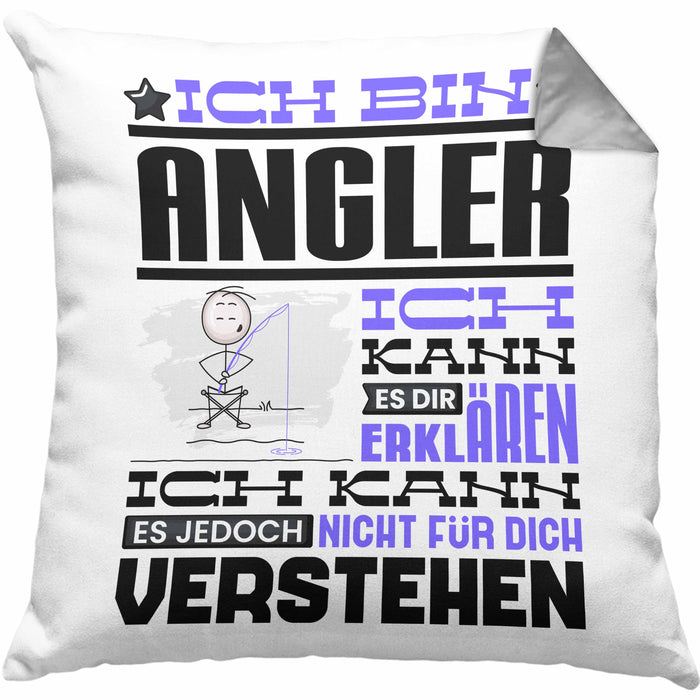 Angler Geschenk Kaffee-Kissen mit Füllung 40x40 Geschenkidee für Angler Ich Bin Angler Ich Kann Es Dir Erklären Jedoch Nicht Für Dich Verstehen Spruch Lustig (Grau) Grau Trendation