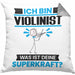 Violinist Kissen mit Füllung 40x40 Geschenk für Violinist Geburtstag Lustiger Spruch Was Ist Deine Superkraft (Grau) Grau Trendation