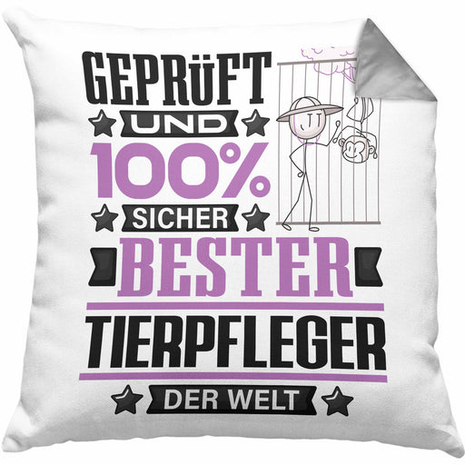 Tierpfleger Geschenk Lustiger Spruch für Tierpfleger Geschenkidee Bester Tierpfleger Der WeltKissen mit Füllung 40x40 (Grau) Grau Trendation