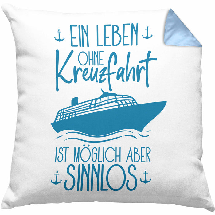 Kissen mit Füllung 40x40 Kreuzfahrt Lustiges Geschenk Kreuzfahrt-Fans Schiffsmotiv Spruch (Grau) Blau Trendation