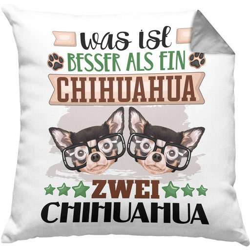 Chihuahua Besitzer Kissen mit Füllung 40x40 Geschenk Lustiger Spruch Geschenkidee Was Ist Besser Als Ein Chihuahua (Grau) Grau Trendation