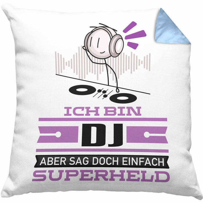DJ Geschenk Kissen mit Füllung 40x40 Ich Bin DJ Aber Sag Doch Einfach Superheld Lustige Geschenkdiee für DJ (Grau) Blau Trendation