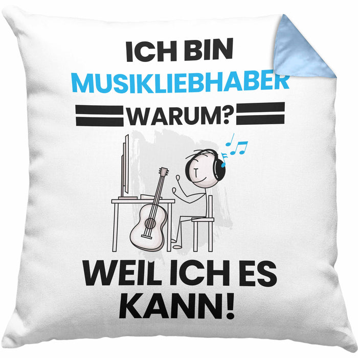 Musikliebhaber Geschenk Kissen mit Füllung 40x40 Lustiger Spruch Ich Bin Musikliebhaber Warum Weil Ich Es Kann Geschenkidee Bester Musikliebhaber Geburtstag (Grau) Blau Trendation