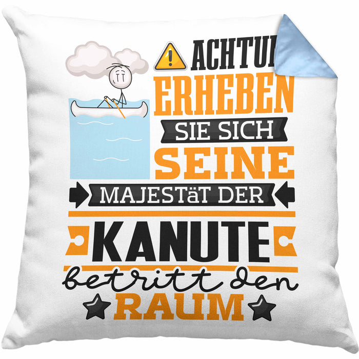 Kanute Geschenk Kissen mit Füllung 40x40 Lustiger Spruch Erheben Sie Sich Der Kanute Betritt den Raum (Grau) Blau Trendation