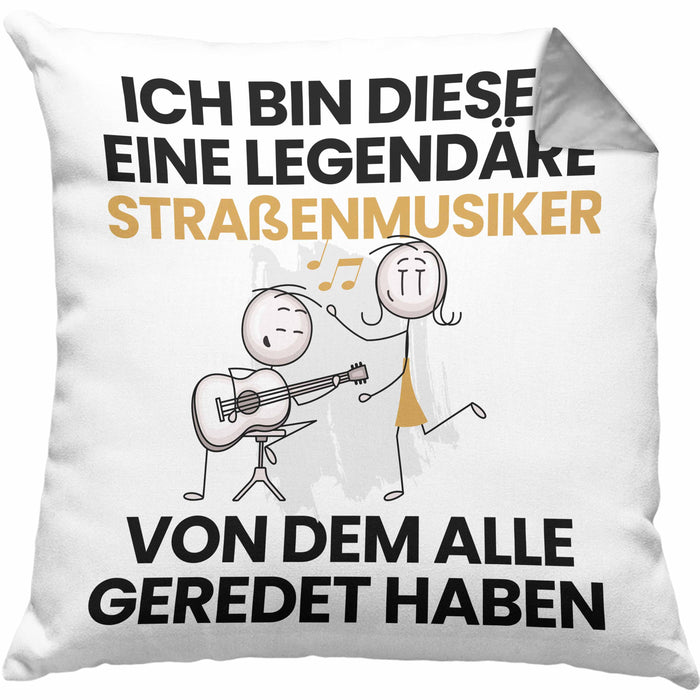 Straßenmusiker Geschenk Kissen mit Füllung 40x40 Lustige Geschenkidee Geburtstag für Straßenmusiker Ich Bin Dieser Legendäre Straßenmusiker Von Dem Alle Geredet Haben (Grau) Grau Trendation