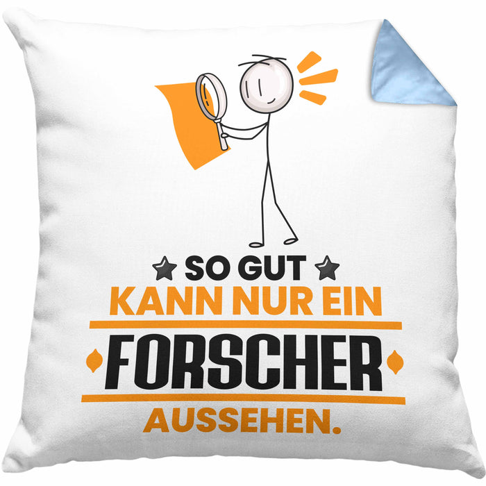Forscher Geschenk Kissen mit Füllung 40x40 So Gut Kann Nur Ein Forscher Aussehen Geschenkidee (Grau) Blau Trendation