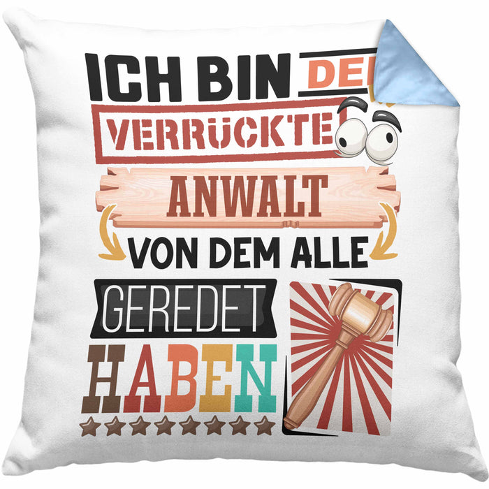Anwalt Kissen mit Füllung 40x40 Geschenk Spruch Lustig Geschenkidee für Anwalt Geburtstag Ich Bin Der Verrückte Anwalt (Grau) Blau Trendation