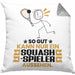 Squash-Spieler Geschenk Kissen mit Füllung 40x40 So Gut Kann Nur Ein Squash-Spieler Aussehen Geschenkidee (Grau) Grau Trendation