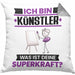 Künstler Kissen mit Füllung 40x40 Geschenk für Künstler Geburtstag Lustiger Spruch Was Ist Deine Superkraft (Grau) Grau Trendation