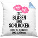 Lustige Kissen mit Füllung 40x40 Versauter Humor 18+ Geschenk Erst Blasen Dann Schlucken Erwachsene (Grau) Blau Trendation
