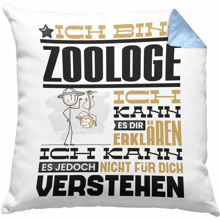 Zoologe Geschenk Kissen mit Füllung 40x40 Geschenkidee für Zoologe Geburtstag Lustiger Spruch Ich Bin Zoologe Ich Kann Es Dir Erklären Aber Nicht Für Dich Verstehen (Grau) Blau Trendation