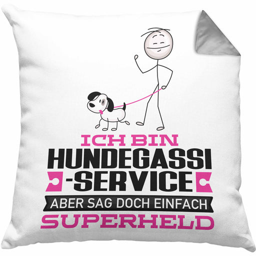 Hundegassi-Service Geschenk Kissen mit Füllung 40x40 Ich Bin Hundegassi-Service Aber Sag Doch Einfach Superheld Lustige Geschenkdiee für Hundegassi-Service (Grau) Grau Trendation