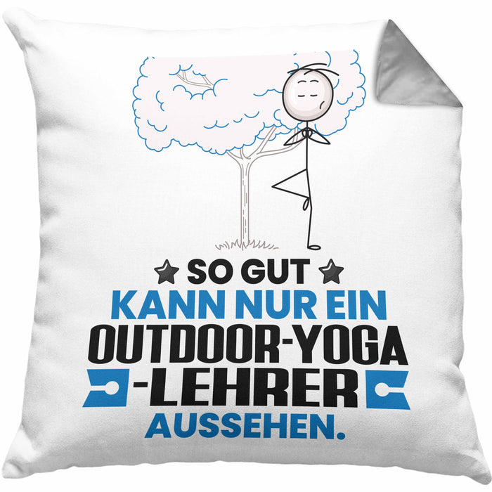 Outdoor-Yoga-Lehrer Geschenk Kissen mit Füllung 40x40 So Gut Kann Nur Ein Outdoor-Yoga-Lehrer Aussehen Geschenkidee (Grau) Grau Trendation