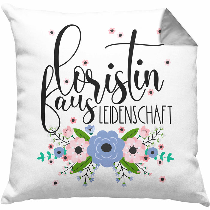 Floristin Aus Leidenschaft Kissen mit Füllung 40x40 Geschenk Blumen Floristin Geschenkidee (Grau) Grau Trendation