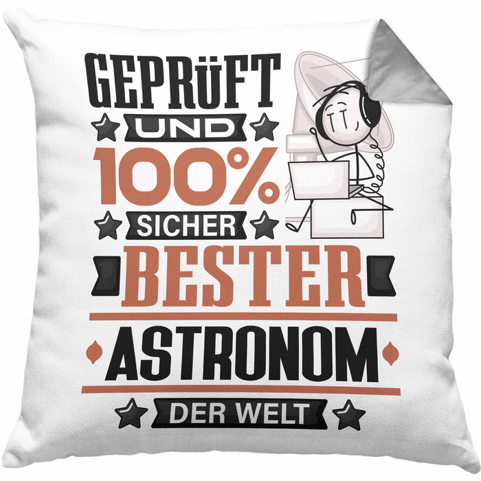 Astronom Geschenk Lustiger Spruch für Astronom Geschenkidee Bester Astronom Der WeltKissen mit Füllung 40x40 (Grau) Grau Trendation
