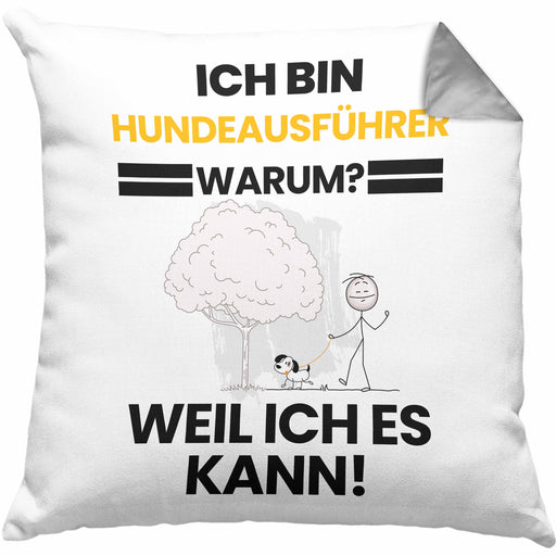 Hundeausführer Geschenk Kissen mit Füllung 40x40 Lustiger Spruch Ich Bin Hundeausführer Warum Weil Ich Es Kann Geschenkidee Bester Hundeausführer Geburtstag (Grau) Grau Trendation