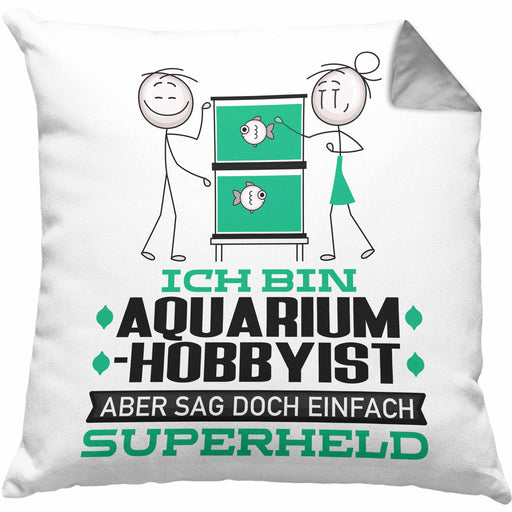Aquarium-Hobbyist Geschenk Kissen mit Füllung 40x40 Ich Bin Aquarium-Hobbyist Aber Sag Doch Einfach Superheld Lustige Geschenkdiee für Aquarium-Hobbyist (Grau) Grau Trendation