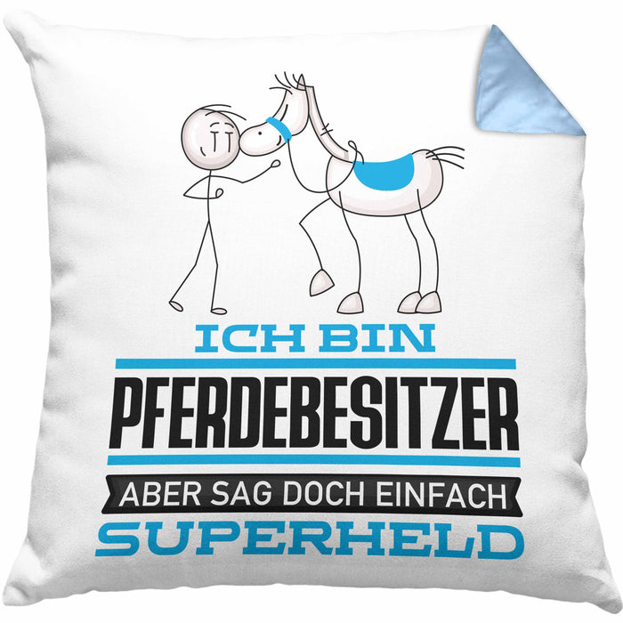 Pferdebesitzer Geschenk Kissen mit Füllung 40x40 Ich Bin Pferdebesitzer Aber Sag Doch Einfach Superheld Lustige Geschenkdiee für Pferdebesitzer (Grau) Blau Trendation