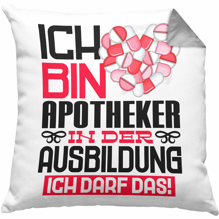 Apotheker Ausbildung Kissen mit Füllung 40x40 Geschenk Ich Bin Apotheker In Der Ausbildung Ich Darf Das Geschenkidee Spruch (Grau) Grau Trendation