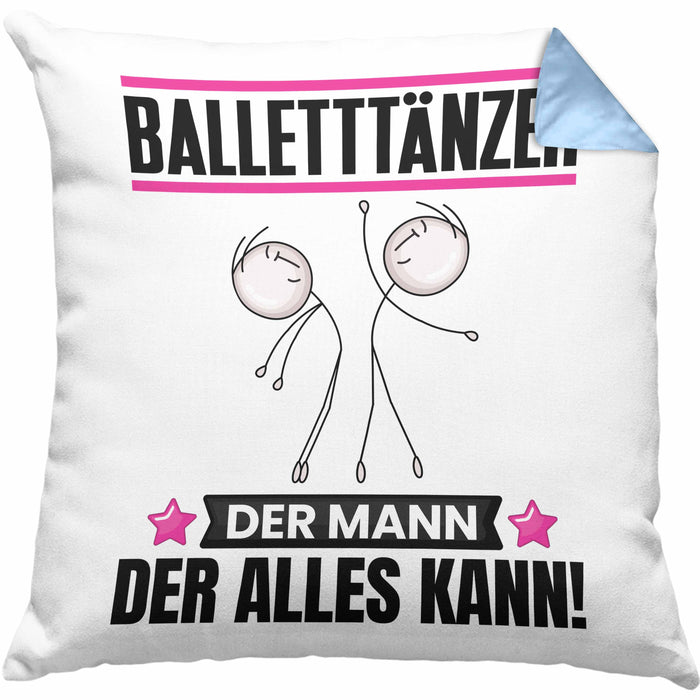 Balletttänzer Kissen mit Füllung 40x40 Geschenk für Balletttänzer Der Mann Der Alles Kann Geschenkidee zum Geburtstag (Grau) Blau Trendation