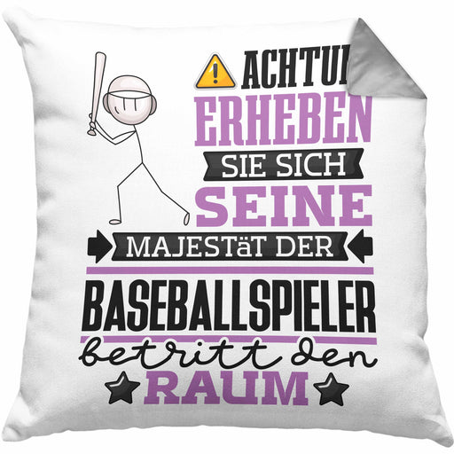 Baseballspieler Geschenk Kissen mit Füllung 40x40 Lustiger Spruch Erheben Sie Sich Der Baseballspieler Betritt den Raum (Grau) Grau Trendation